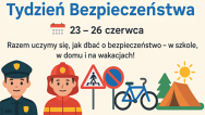 TYDZIEŃ DLA BEZPIECZEŃSTWA